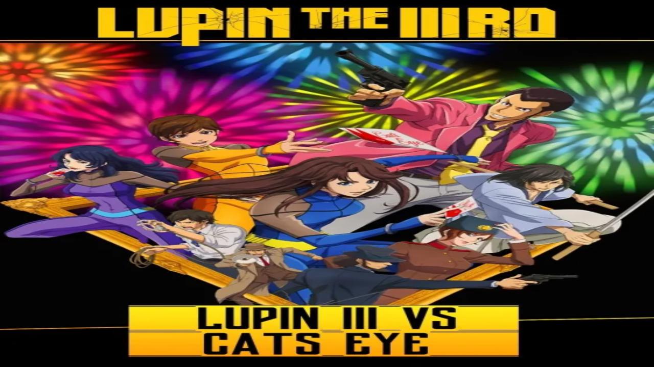 فيلم LUPIN THE 3rd vs. CAT'S EYE 2023 مترجم