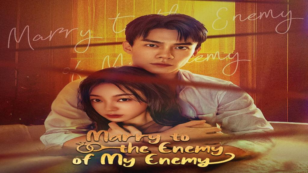 مسلسل Marry to the Enemy of My Enemy الموسم الاول مترجم