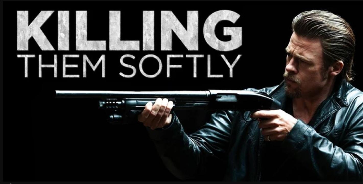 مشاهدة فيلم Kill Them Softly 2012 مترجم