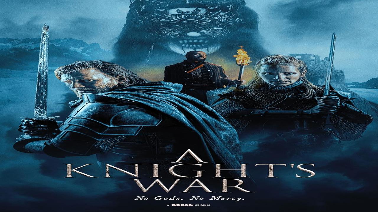 فيلم A Knight’s War 2025 مترجم