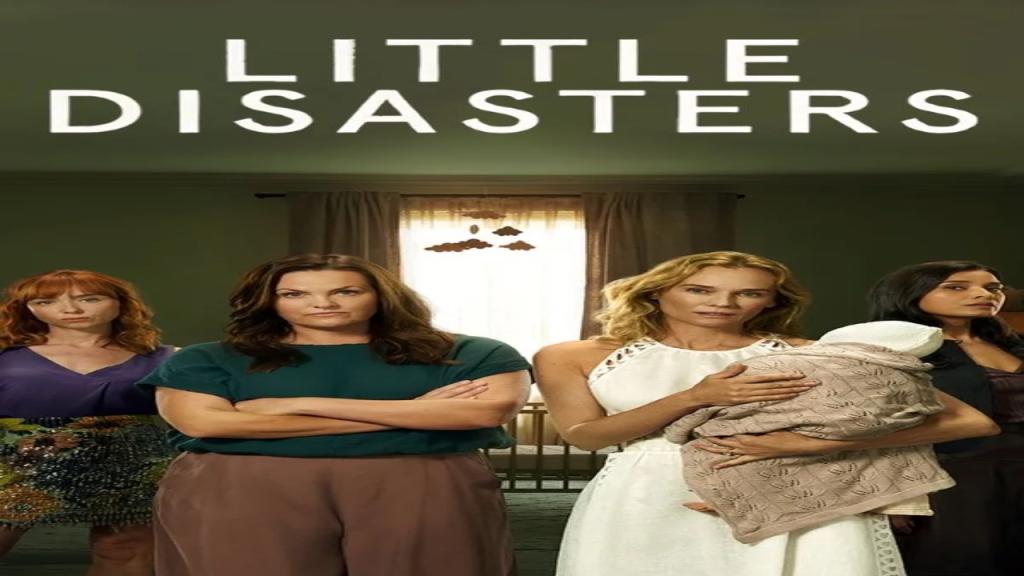 مسلسل Little Disasters مترجم