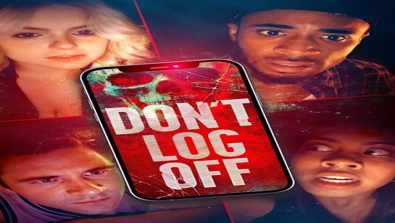 فيلم Don’t Log Off 2025 مترجم كامل